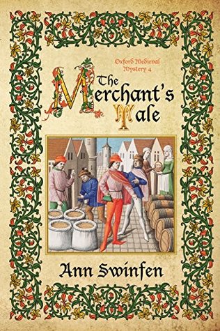 The Merchant's Tale (Oxford Medieval Mysteries, #4)