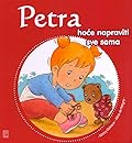 Petra hoće napraviti sve sama