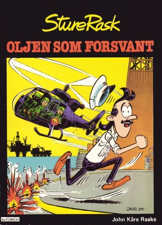 Sture Rask - oljen som forsvant