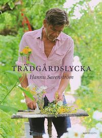 Trädgårdslycka (Hardcover)