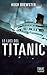 Le luci del Titanic