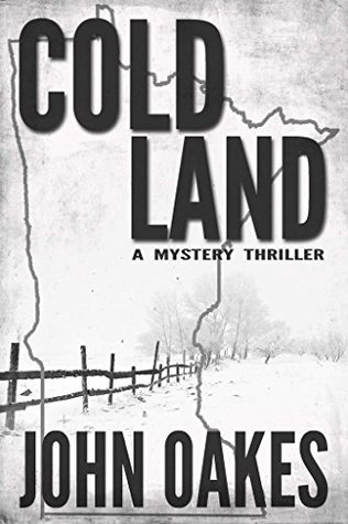 Cold Land: A Mystery Thriller (Kindle Edition)