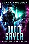 Doom Sayer by Clara Coulson