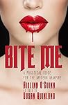 Bite Me by Aislinn O'Cuinn