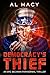 Democracy's Thief