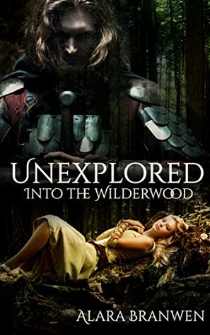 Into the Wilderwood (Unexplored #1)