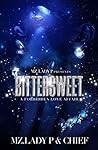 Bittersweet: A Forbidden Love Affair
