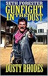 Gunfight in the Dust (Seth Forster: Special U.S. Marshal #3)