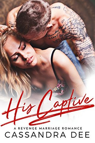 His Captive (Kindle Edition)