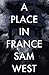 A Place In France