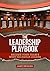 The Leadership Playbook by Jamy Bechler