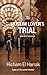 The Muslim Lover's Trial