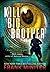 Kill Big Brother by Frank Miniter