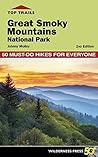 Top Trails: Great Smoky Mountains National Park: 50 Must-Do Hikes for Everyone