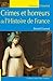 Crimes et horreurs de l'Histoire de France by Benoît Garnot