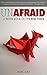 UNAFRAID: A Better Book on the End Times