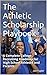 The Athletic Scholarship Pl...