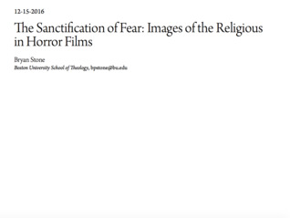 The Sanctification of Fear: Images of the Religious in Horror Films