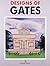 Designs Of Gates