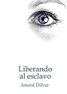 Liberando al Esclavo: El último título de la serie (Spanish Edition) Book cover for Liberando al Esclavo: El último título de la serie (Spanish Edition)