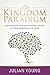 The Kingdom Paradigm: A Blu...