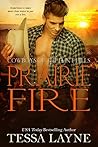 Prairie Fire by Tessa Layne