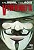 V for Vendetta by Alan             Moore