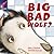 Big Bad Wolf? (Rigby Star I...