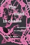 The Mind in Chain...