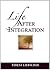Life After Integration