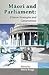 Māori and Parliament: Diverse Strategies and Compromises