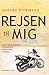Rejsen til mig by Annette Birkmann