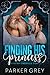 Finding His Princess: A Cin...
