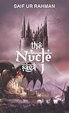 The Nucle Saga I