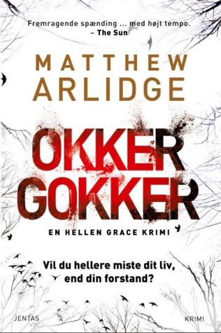 Okker Gokker (En Helen Grace krimi, #1)