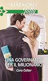 Una governante per il milionario by Cara Colter