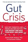Gut Crisis:: How ...