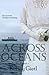 Across Oceans (Hope or High Water #1)