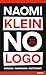 No Logo by Naomi Klein