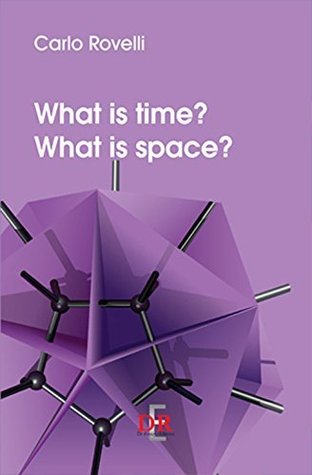 What is time? What is space? (I Dialoghi)