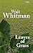Leaves of Grass - Walt Whitman (With Notes)(Biography) by Walt Whitman