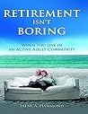 Retirement Isn't ...