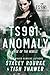 TS901: Anomaly: Rise of the Rebels (TS901 Chronicles, #1)