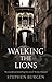 Walking the Lions