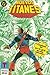 Nuevos Titanes: Taco 10 - ¡Sombras de odio! (Nuevos Titanes de Zinco Vol. I, #10)