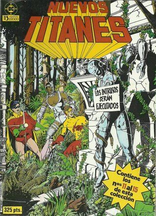 Nuevos Titanes: Taco 3 (Nuevos Titanes de Zinco Vol. I, #3)