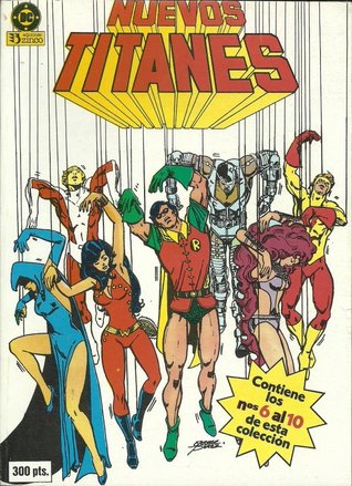 Nuevos Titanes: Taco 2 (Nuevos Titanes de Zinco Vol. I, #2)