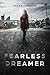 Fearless Dreamer