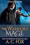 The Warrior's Mage by A.C. Fox