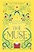 The Muse by Jessie Burton The Muse by Jessie Burton